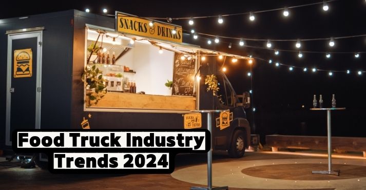 Food Truck Industry Trends